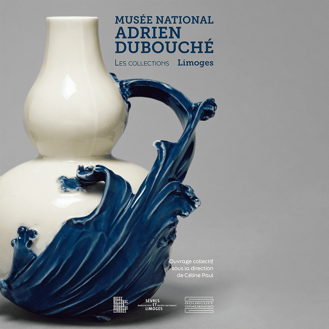 Amis de Sèvres - suggestion lecture - Les collections du Musée national Adrien Dubouché
