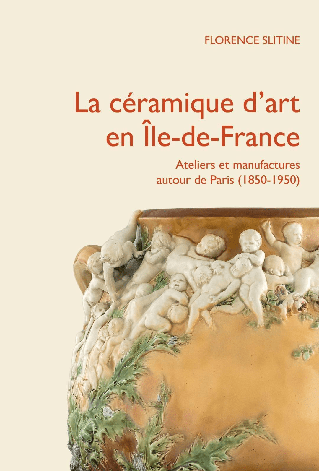 Amis de Sèvres - suggestion de lecture - Livre " La céramique d'art en Île de France"
