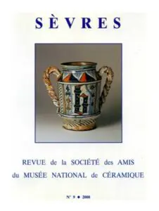 Revue 9 de la Société des Amis du musée national de Céramique