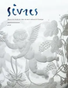 Revue 27 de la Société des Amis du musée national de Céramique