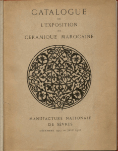 Catalogue exposition "Ceramique marocaine"