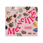 Catalogue exposition Merveilles