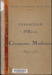 Catalogue d'exposition "Céramistes Modernes 1890 1930"