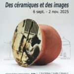 Exposition 2025 Des céramiques et des images