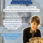 Amis de Sèvres - Cycle de cours 2025 / Edme Antoine Durand (1768-1835): parcours d'un marchand d'art et collectionneur
