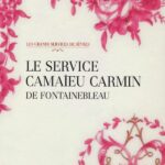 Amis de Sèvres / suggestion de lectures /Catalogue exposition Sèvres - Le service camaïeu carmin de Fontainebleau