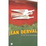 Amis de Sèvres / suggestion de lectures /Catalogue exposition Sèvres - Jean Derval : un élu de la céramique