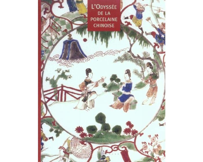 Amis de Sèvres / suggestion de lectures /Catalogue exposition Sèvres - L'odyssée de la porcelaine chinoise