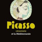 Catalogue exposition Sèvres - Picasso céramiste et la Méditerranée