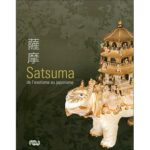 Amis de Sèvres / suggestion de lectures /Catalogue exposition Sèvres - Satsuma: de l'exotisme au japonisme