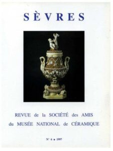 Revue 6 de la Société des Amis du musée national de Céramique