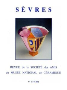 Revue 11 de la Société des Amis du musée national de Céramique