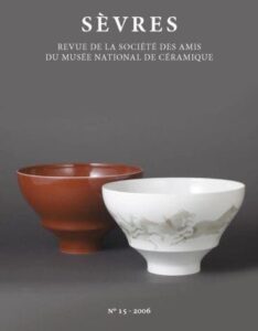 Revue 15 de la Société des Amis du musée national de Céramique