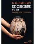 Catalogue d'exposition "La poterie d'art de Ciboure"