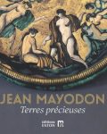Catalogue d'exposition "Mayodon - terres précieuses"