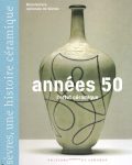 Amis de Sèvres - Livre Sèvres, une histoire céramique - années 50