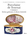 Livre "Porcelaine de Tournai"