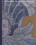 Livre " L'Azulejo, la genèse d'un art"