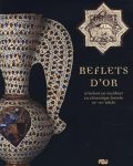 Catalogue d'exposition "Reflets d'or"